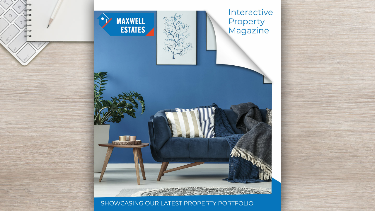 Maxwell Estates Property Magazine